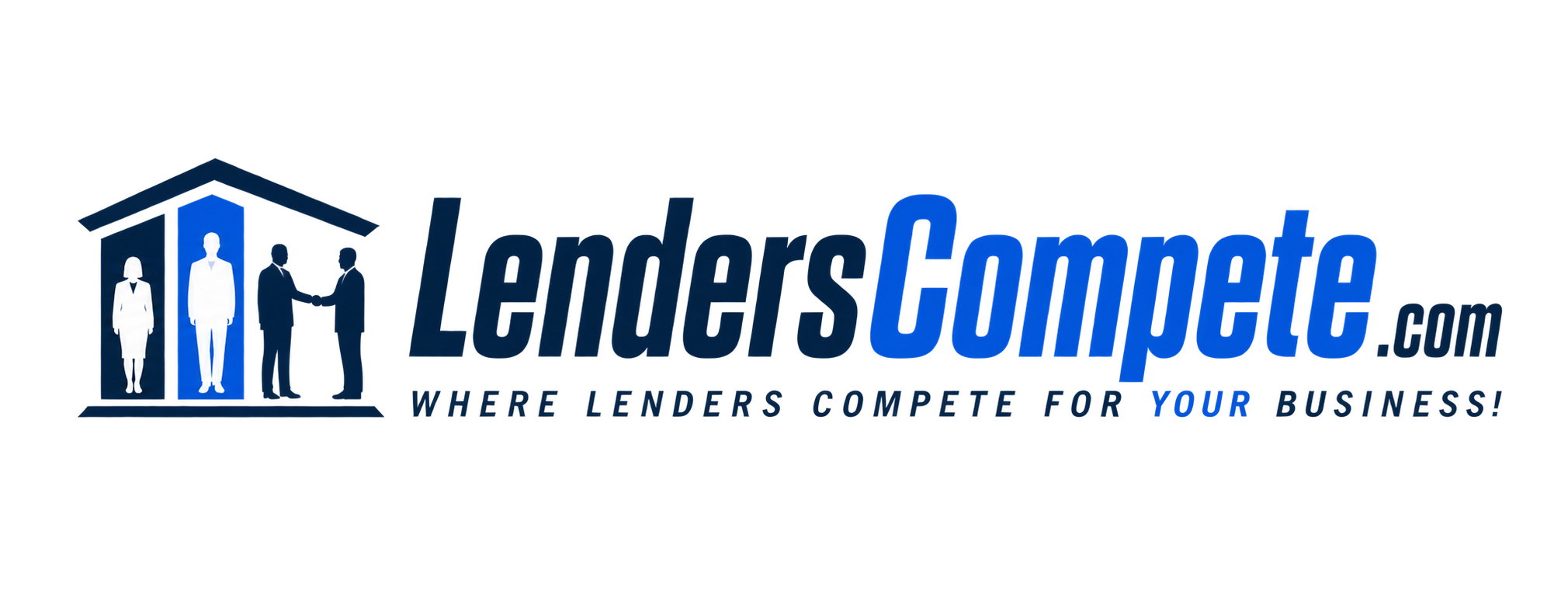 LendersCompete.com — Where Lenders Compete For YOUR Business!